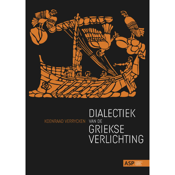 Dialectiek van de Griekse verlichting (Paperback) bij Singel 344