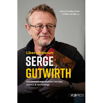 Liber amicorum Serge Gutwirth (Paperback) bij Singel 344