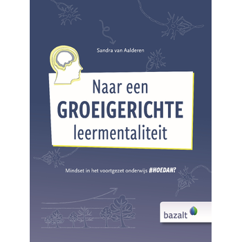 Naar een groeigerichte leermentaliteit (Hardback) bij Singel 344