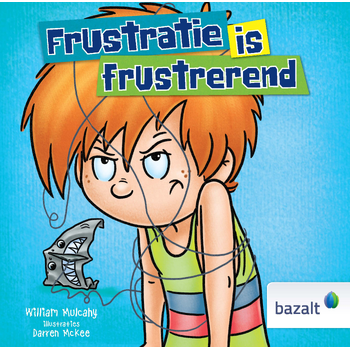 Frustratie is frustrerend (Hardback) bij Singel 344