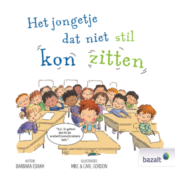 Het jongetje dat niet stil kon zitten (Hardback) bij Singel 344