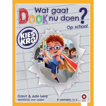Wat gaat Dook nu doen? Op school (Hardback) bij Singel 344