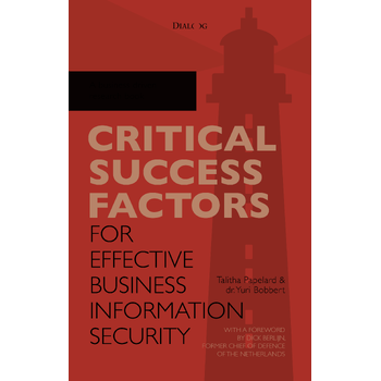 Critical success factors for effective business information security (Hardback) bij Singel 344