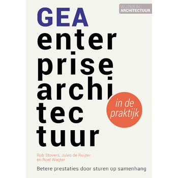 GEA enterprisearchitectuur in de praktijk (Paperback) bij Singel 344