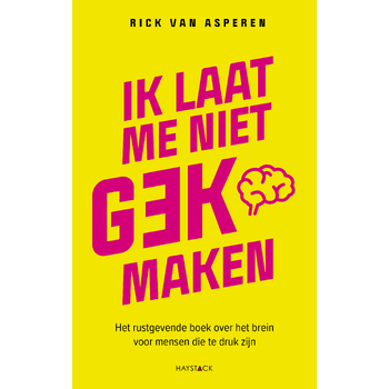 Ik laat me niet gek maken (Paperback) bij Singel 344