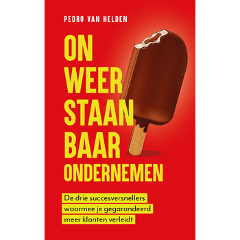 Onweerstaanbaar ondernemen (Paperback) bij Singel 344