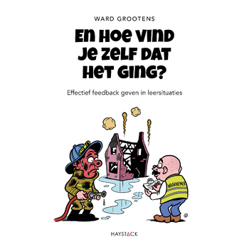 En hoe vind je zelf dat het ging? (Paperback) bij Singel 344