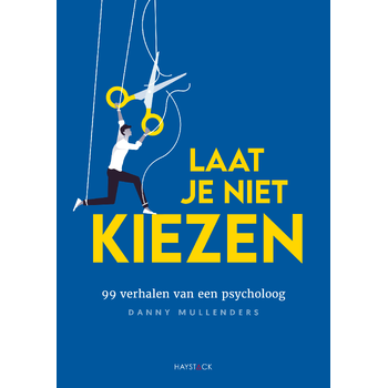 Laat je niet kiezen (Paperback) bij Singel 344