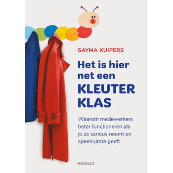Het is hier net een kleuterklas (Paperback) bij Singel 344