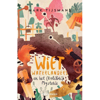Wiet Waterlanders en het Kolibri mysterie (Hardback) bij Singel 344