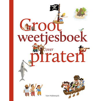 Groot weetjesboek over piraten (Hardback) bij Singel 344