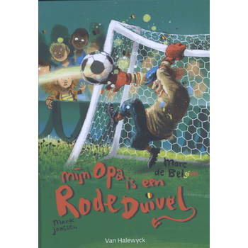 Mijn opa is een Rode Duivel (Hardback) bij Singel 344