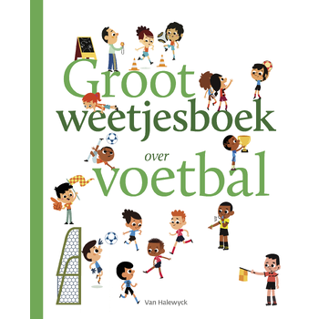 Groot weetjesboek over voetbal (Hardback) bij Singel 344