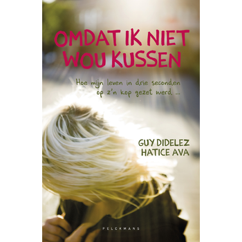 Omdat ik niet wou kussen (Paperback) bij Singel 344