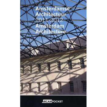 Amsterdamse architectuur 2011-2012 Amsterdam architecture (Paperback) bij Singel 344