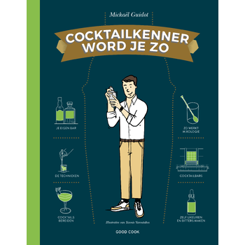 Cocktailkenner word je zo (Hardback) bij Singel 344