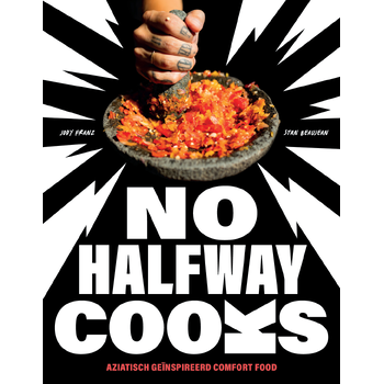 No Halfway Cooks (Hardback) bij Singel 344