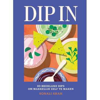 Dip in (Hardback) van Sonali Shah