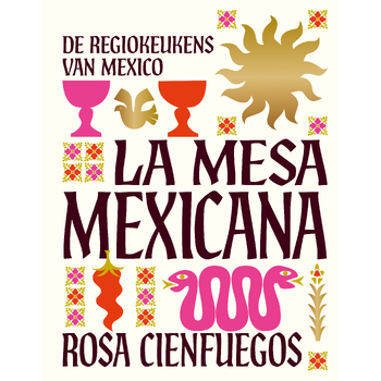 La Mesa Mexicana (Hardback) bij Singel 344