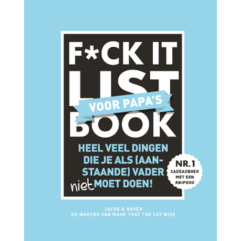 F*ck it list Book voor papa's (Hardback) bij Singel 344