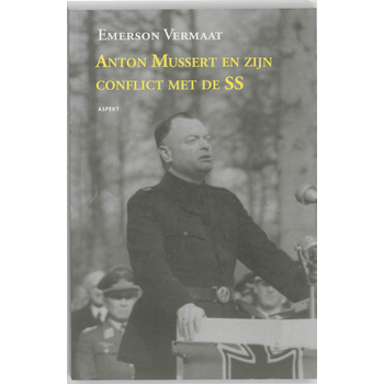 Anton Mussert en zijn conflict met de SS (Paperback) bij Singel 344