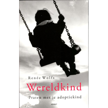 Wereldkind. Praten met je adoptiekind. (Paperback) bij Singel 344