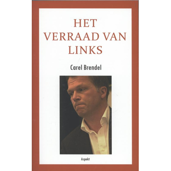 Het verraad van links (Paperback) bij Singel 344