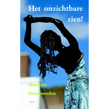 Het onzichtbare zien! (Paperback) bij Singel 344