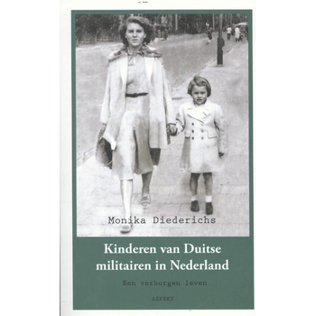 Kinderen van Duitse militairen in Nederland 1941-1946 (Paperback) bij Singel 344