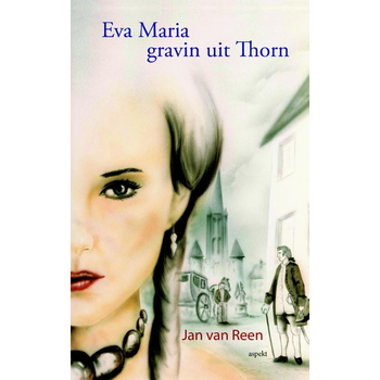 Eva Maria gravin uit Thorn (Paperback) bij Singel 344