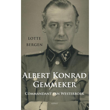 Albert Konrad Gemmeker Commandant van Westerbork (Paperback) bij Singel 344