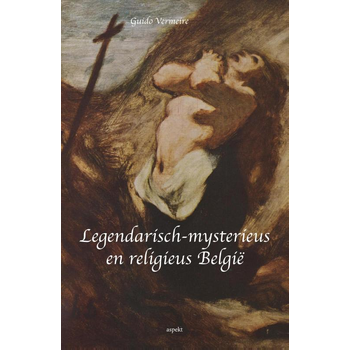 Legendarisch-mysterieus en religieus Belgie (Paperback) bij Singel 344
