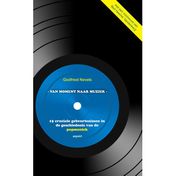 Van moment naar muziek (Paperback) bij Singel 344