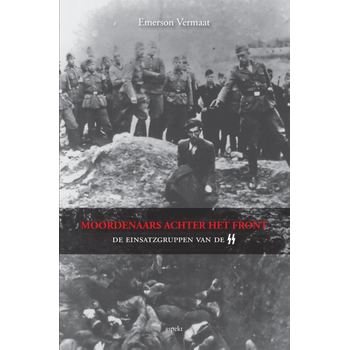 Moordenaars achter het front (Paperback) van Emerson Vermaat