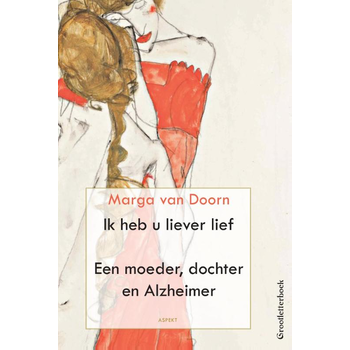 Ik heb u liever lief (Paperback) bij Singel 344