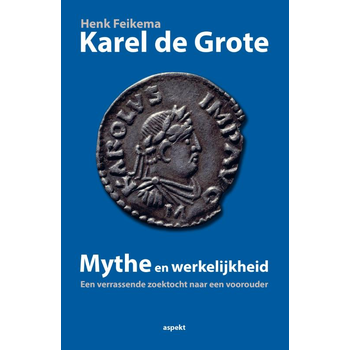 Karel de Grote mythe en werkelijkheid (Paperback) bij Singel 344