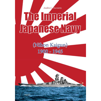 The imperial Japanese navy (Paperback) bij Singel 344
