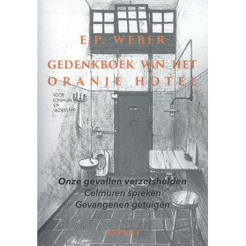 Gedenkboek van het Oranjehotel (Paperback) bij Singel 344