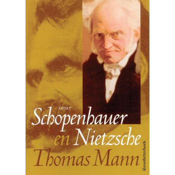 Schopenhauer en Nietzsche (Paperback) bij Singel 344