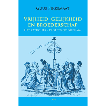 Vrijheid, gelijkheid en broederschap (Paperback) bij Singel 344