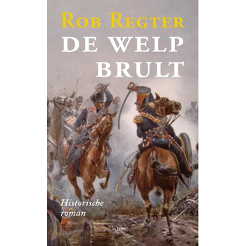 De welp brult (Paperback) bij Singel 344