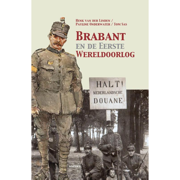 Brabant en de Eerste Wereldoorlog (Paperback) bij Singel 344