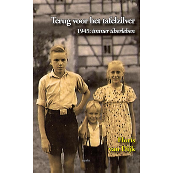 Terug voor het tafelzilver (Paperback) bij Singel 344