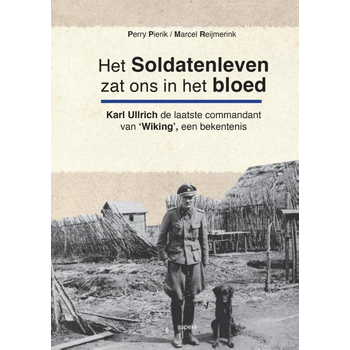 Het soldatenleven zat ons in het bloed (Paperback) bij Singel 344