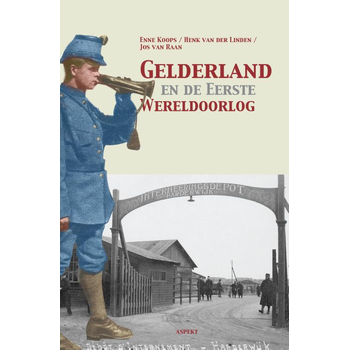 Gelderland en de eerste wereldoorlog (Paperback) bij Singel 344