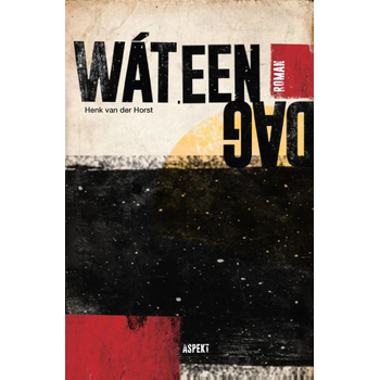 Wat een dag! (Paperback) bij Singel 344