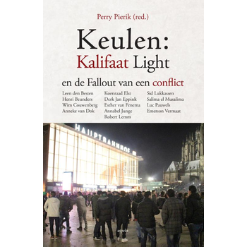 Keulen: kalifaat light en de fallout van een conflict (Paperback) bij Singel 344