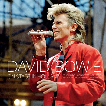 David Bowie on stage in Holland (Paperback) bij Singel 344