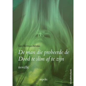 De man die probeerde de dood te slim af te zijn (Paperback) bij Singel 344