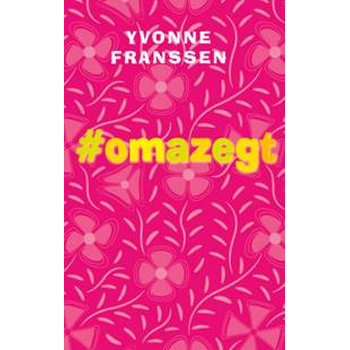 #omazegt (Hardback) bij Singel 344